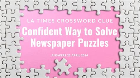 self confident crossword clue|self confidence la times daily.